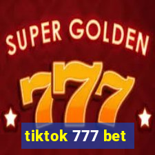 tiktok 777 bet